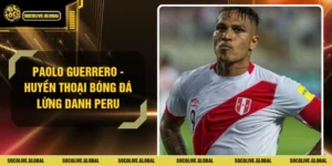 Paolo Guerrero - Huyền Thoại Bóng Đá Lừng Danh Peru