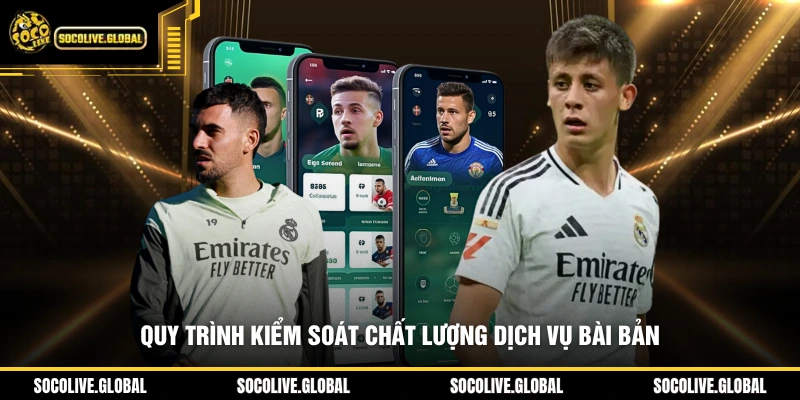 Quy trình kiểm soát chất lượng dịch vụ bài bản
